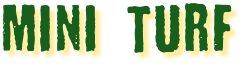 miniturf